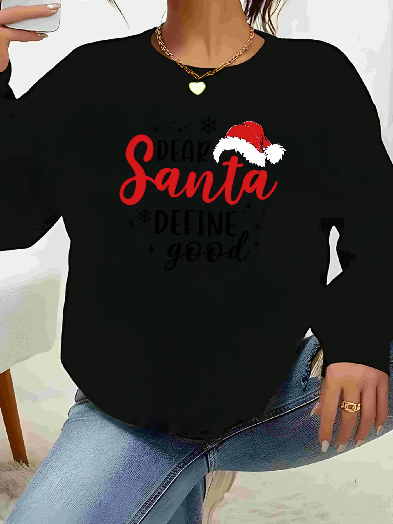 

Dear Santa Define Good Christmas Print Long Sleeve T-Shirt Holiday Party Women's Casual Wear