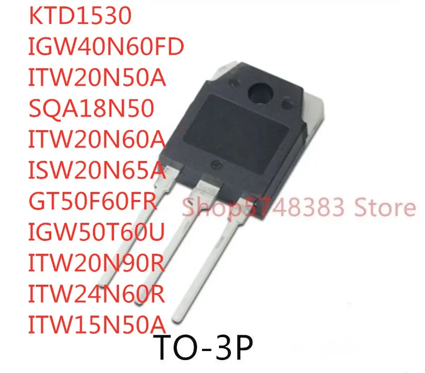 

10 шт. KTD1530 IGW40N60FD ITW20N50A SQA18N50 ITW20N60A ISW20N65A GT50F60FR IGW50T60U ITW20N90R ITW24N60R ITW15N50A TO-3P