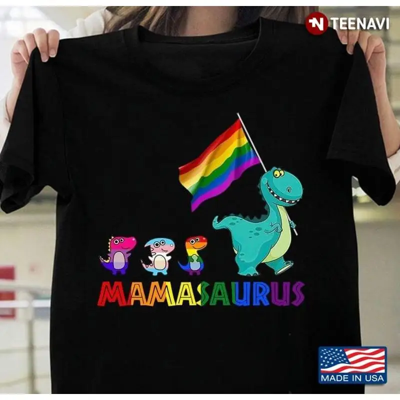 

LGBT Mamasaurus For Saurus Lover T shirt