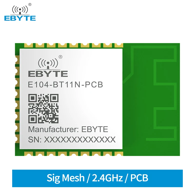 Bluetooth Mesh Node 2400-2483.5MHz 20dBm 200m Range 3.3V Phone APP Sig Mesh V1.0 PCB Antenna UART BLE Module E104-BT11N-PCB