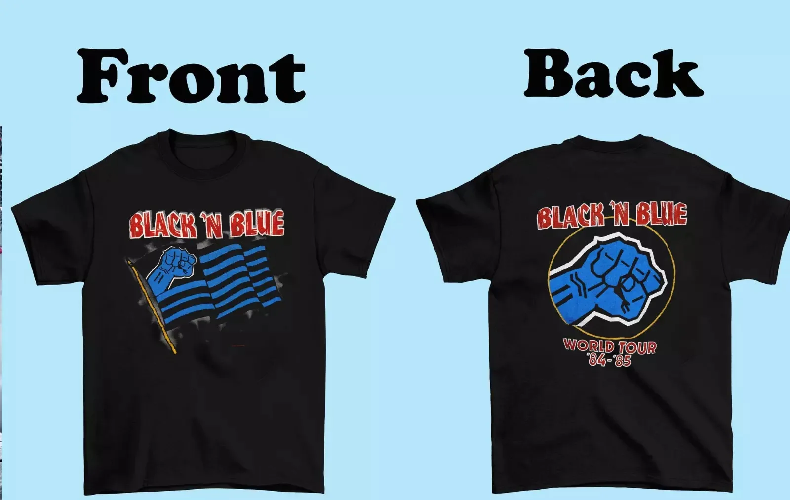

Black 'N Blue World Tour 1984-85 T Shirt American Oversized Short-sleeved Men Women Fashion Street Hip-hop Rock Top