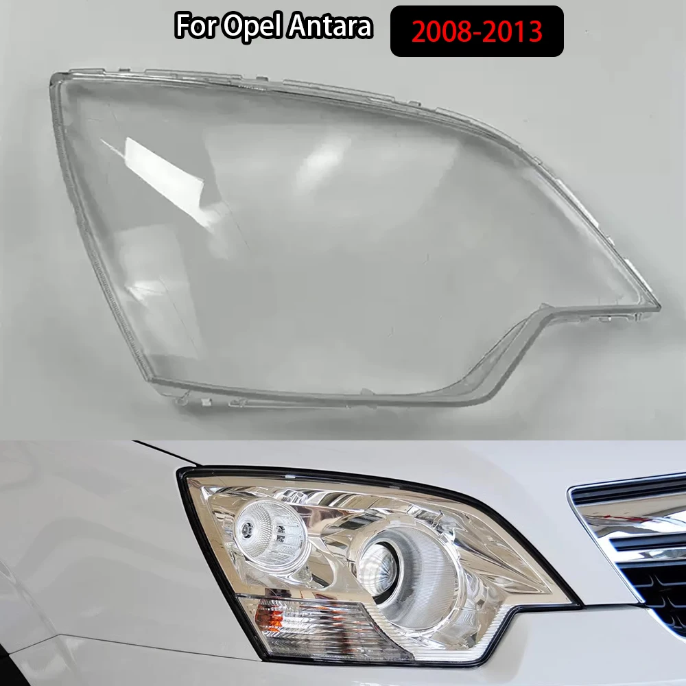 

For Opel Antara 2008-2013 Headlight Cover Headlamp Shell Headhights Lens Lampshade Transparent Plexiglass