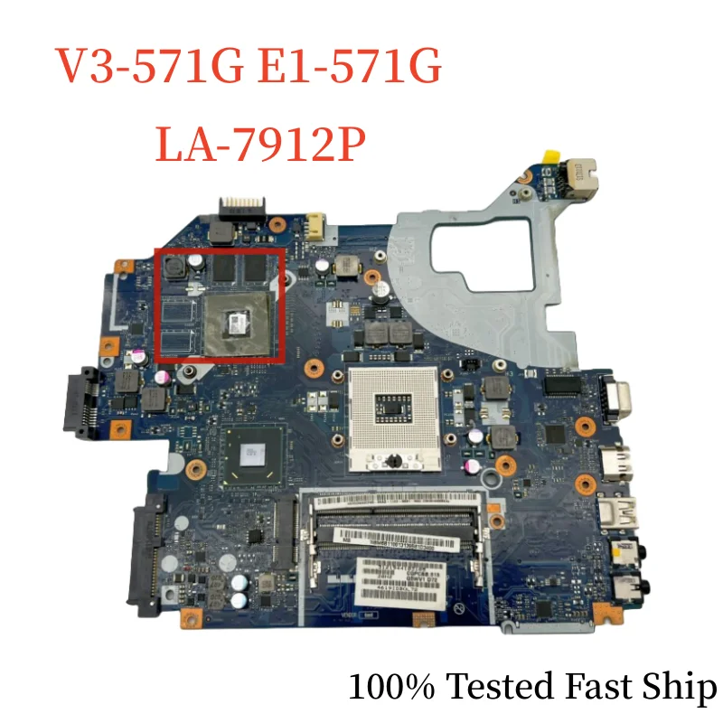 

LA-7912P REV:2.0 For Acer Aspire V3-571G E1-571G Motherboard NBM6B11001 With GT710M 2G DDR3 Mainboard 100% Tested Fast Ship