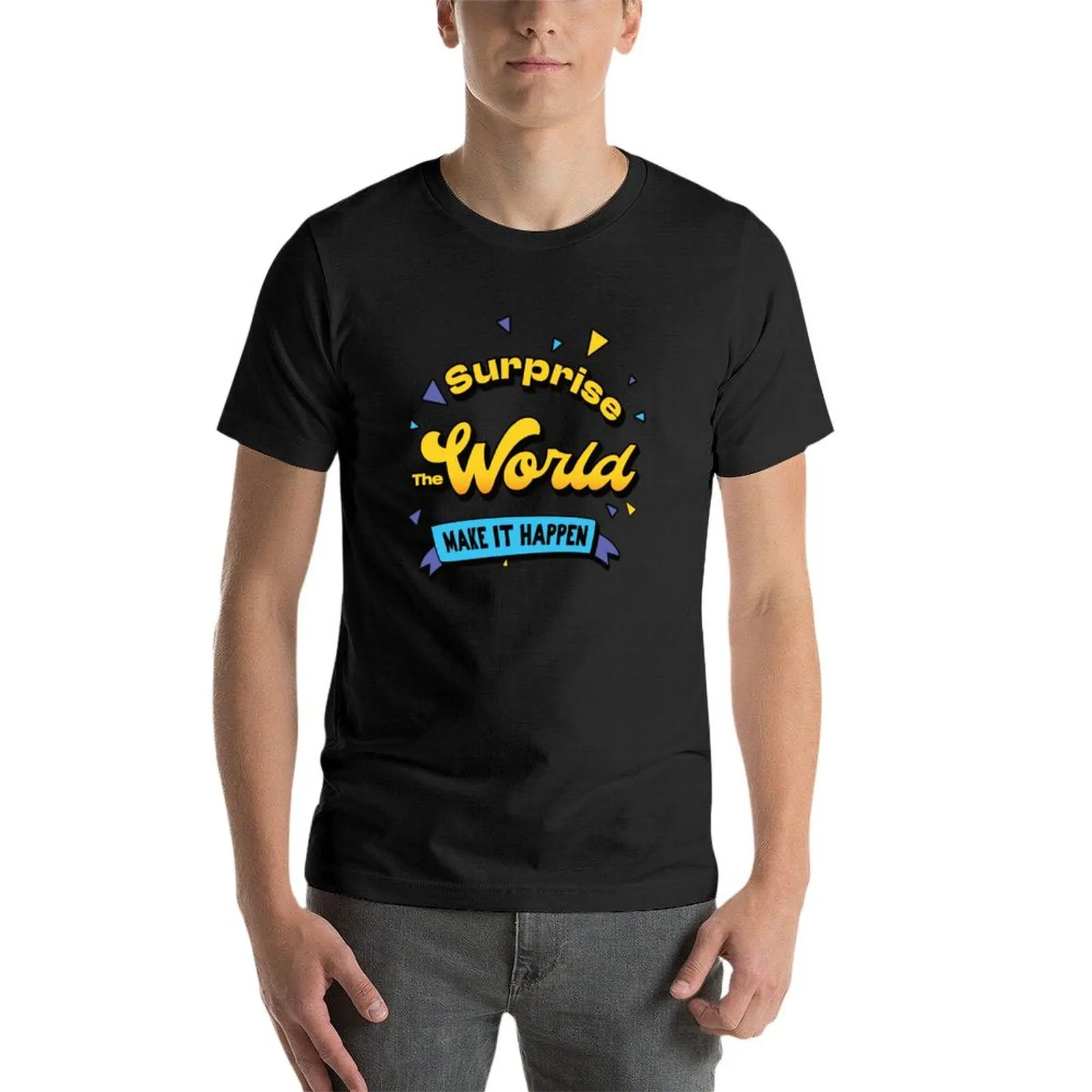 Surprise the World - Aesthetic Retro Vibes T-Shirt sweat customizeds black t-shirts for men