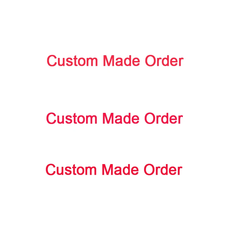 

custom order