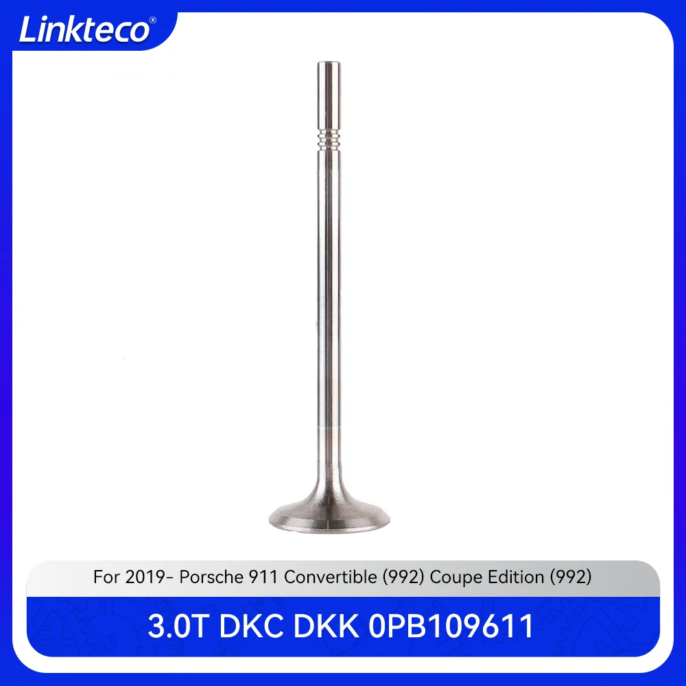 Engine part 1x exhaust valve Fit 3.0 T L H6 DKK DKC GAS For 2019 Porsche 911 Convertible 992 Coupe Edition 992 3.0T 0PB109611