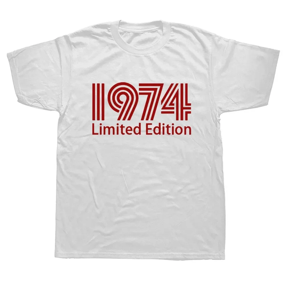 

1974 Limited Edition Funny 48th Birthday Graphic T-Shirt Mens Summer Style Fashion Short Sleeves Streetwear T Shirts