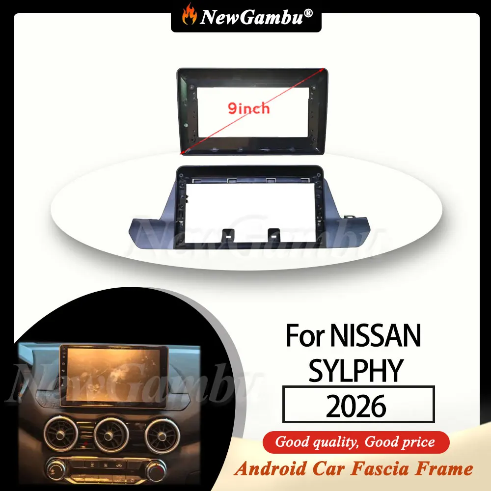 

Новая 9-дюймовая радиоприемная панель Gambu, подходит для NISSAN SYLPHY 2026, лицевая рамка без кабеля, обшивка панели аудио