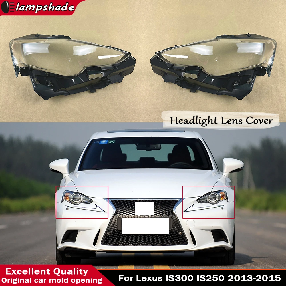 Headlamp Shell Clear Lens Plexiglass Replace Original Lampshade For Lexus IS300 IS250 2013 2014 2015 Transparent Headlight Cover