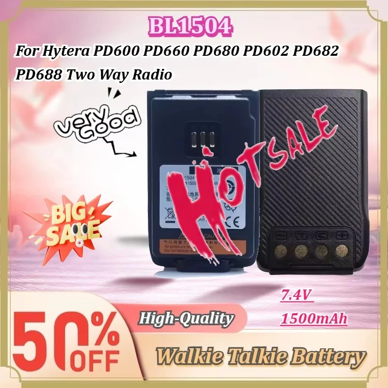 For Hytera PD600 PD660 PD680 PD602 PD682 PD688 Two Way Radio BL1504 7.4V 1500mAh Rechargeable Li-ion Replacement Battery Pack