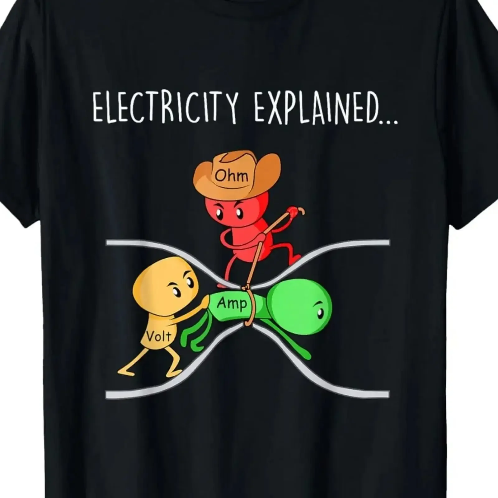 Funny Physics Teacher Electricity Explained Science Joke T Shirt Kawayi Print Or vintage Washed Unisex Comfortable Versatile