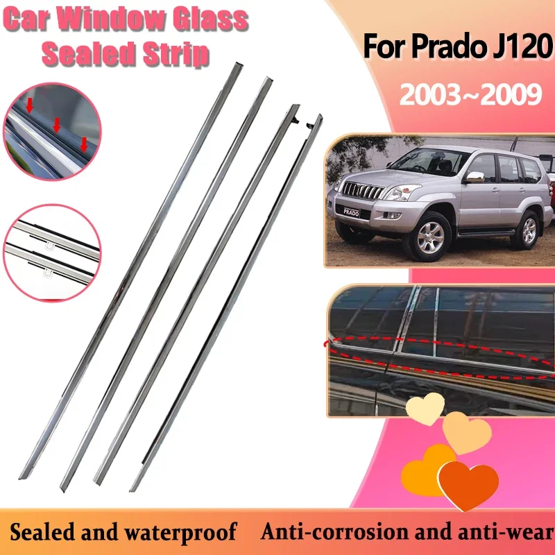 

Car Window Glass Sealed Strip For Toyota Land Cruiser Prado J120 2003~2009 Lexus GX470 120 Black Chrome Weatherstrip Accessories