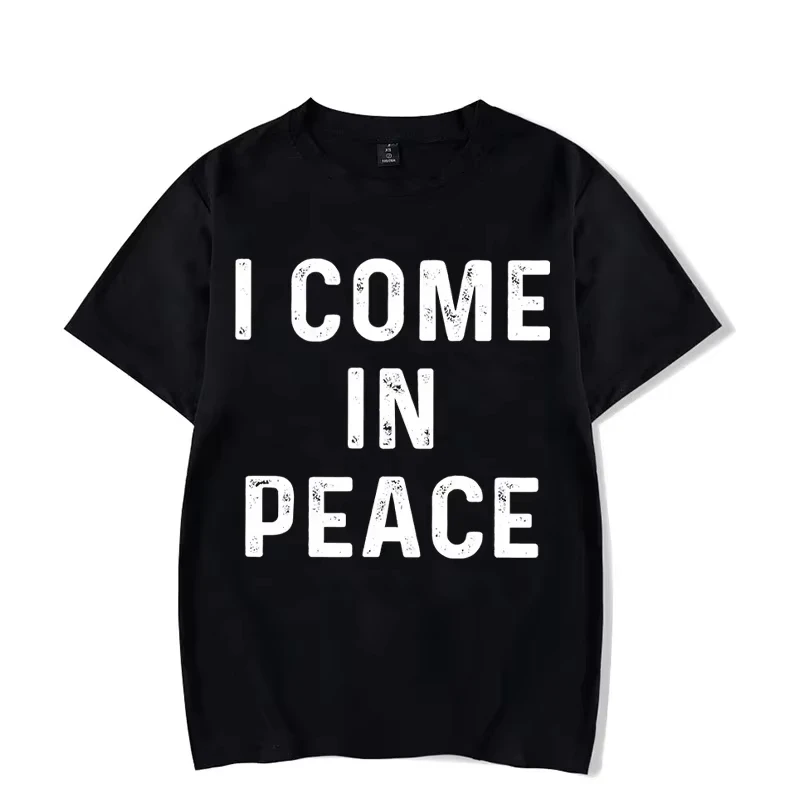I Come in Peace I'm Peace Funny Matching Couples I Come in Peace Couple Matching Women T-Shirt Lovers Men T-Shirts Tee Y2K Cloth