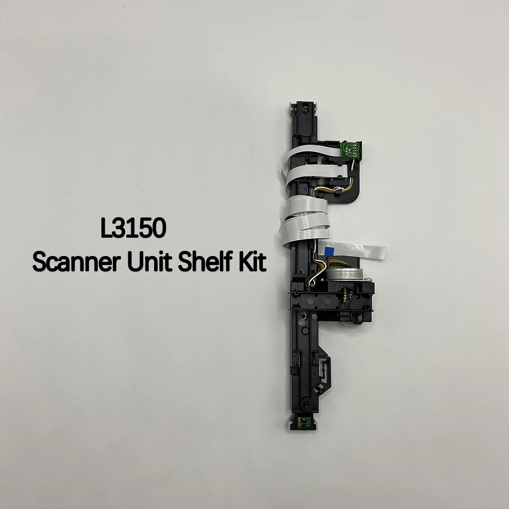L3150 Scanner Head Scanner Unit Shelf Kit ASSY for Epson L3110 L3150 L3210 L3218 L3250 L3255 L3260 L3258 L3269 Printer