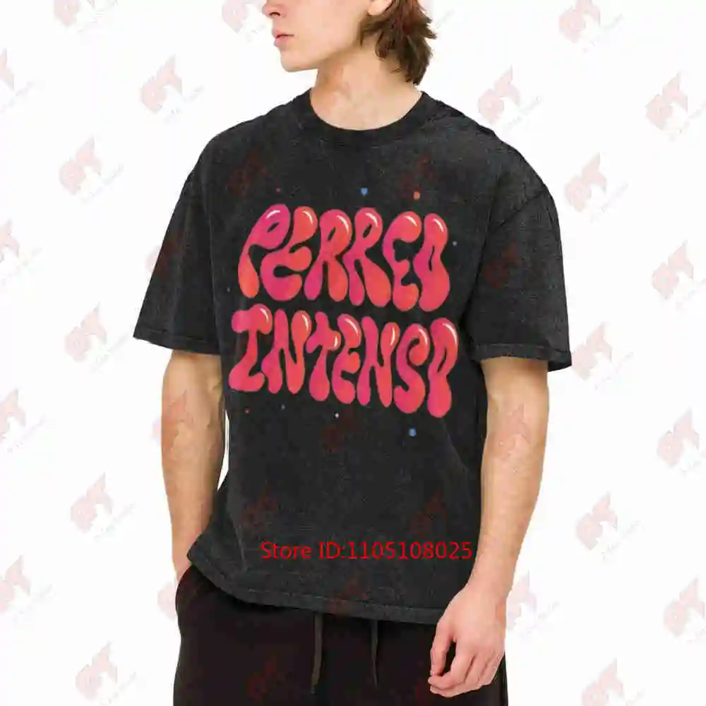 Perreo Intense Reggaeton Latin Dance Music Vintage Washed Tee Pure Cotton T-Shirt