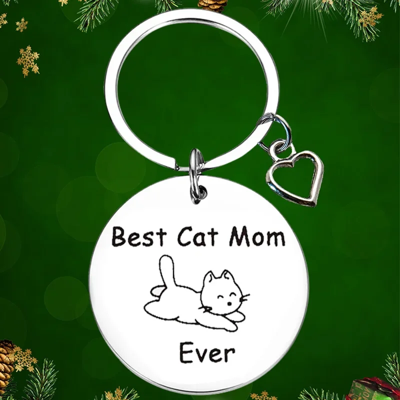 

Best cat mom ever Keychain Pendant Mothers Day Key Chains Cat Lover Gift