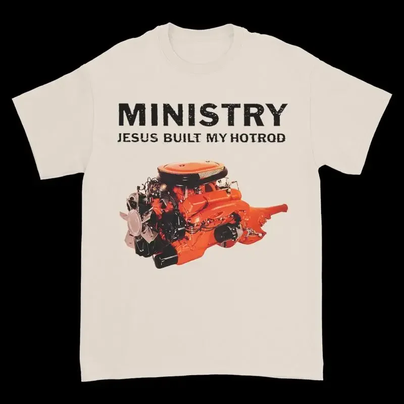 Ministry band Jesus Built My Hotrod T-shirt Unisex tee S to 5Xl
