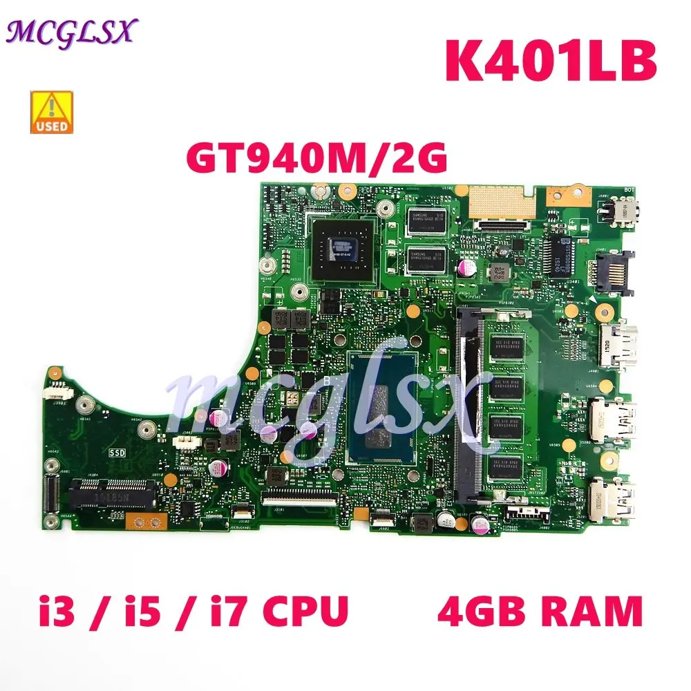 

K401LB I3 / I5CPU With 4Gb Ram GT940M/2G Motherboard REV2.0 For Asus K401L K401LB K401LX Laptop Motherboard Tested Working Used