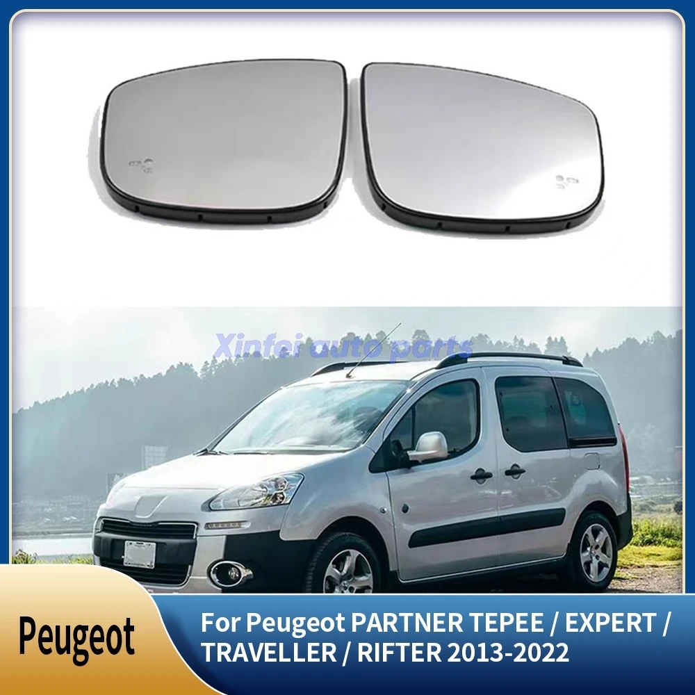 

Для Peugeot PARTNER TEPEE/EXPERT/TRAVELLER/RIFTER 2013-2022 Van Bus с подогревом, выпуклое зеркальное стекло с переплетом