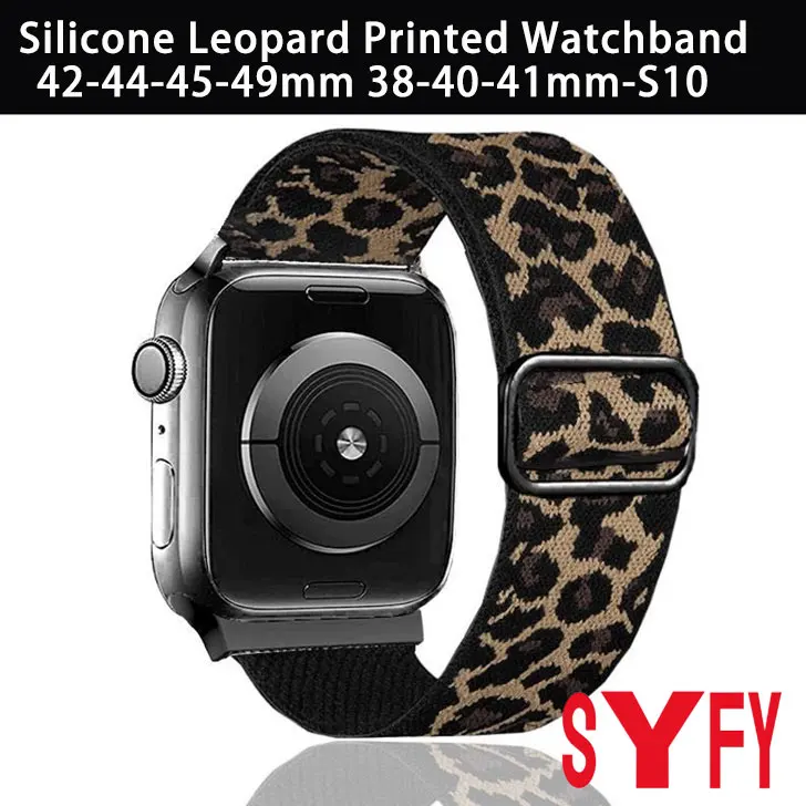 42-44-45-49mm 38-40-41mm-S10 Silicone Leopard Printed Watchband for Apple Watch Bracelend Leopard Print Strap I Watch Series