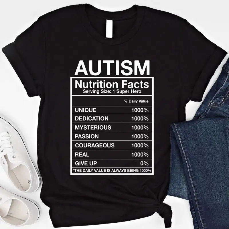 

Autism Nutrition Facts T Shirt Awareness Autistic Behavior SweaT Mom s ASD