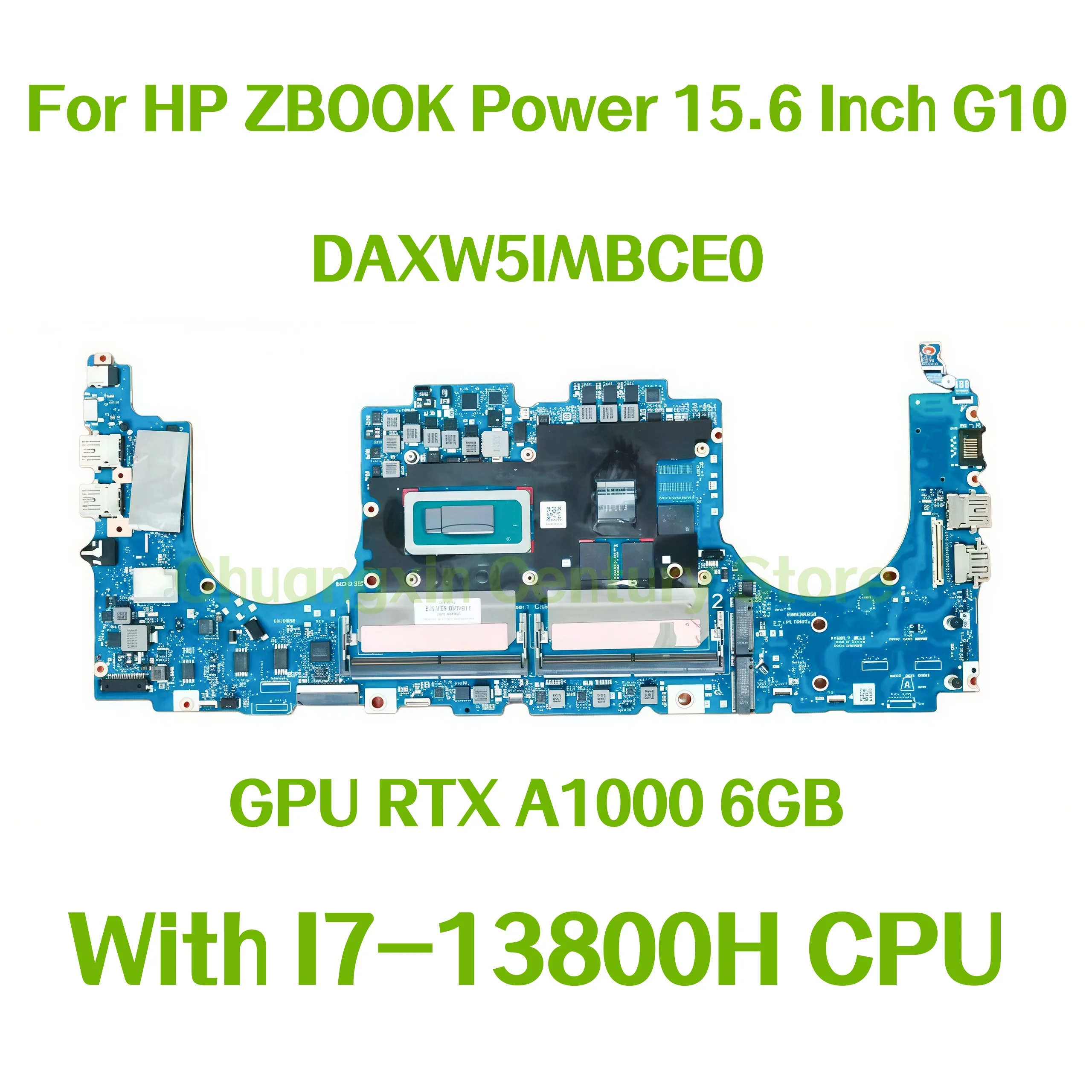 

DAXW5IMBCE0 motherboard is used for the HP ZBOOK Power 15.6 Inch G10 laptop with I7-13800H CPU RTX A1000 6GB GPU, 100% tested OK