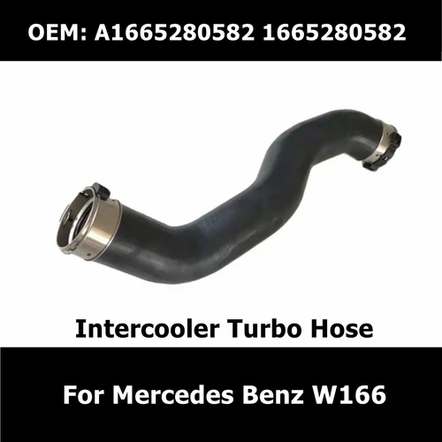 Imagen 1 del producto Tubo Turbo Intercooler de motor de coche A1665280582 1665280582 para Mercedes Benz W166, piezas de automóvil, manguera de aire de carga de refuerzo