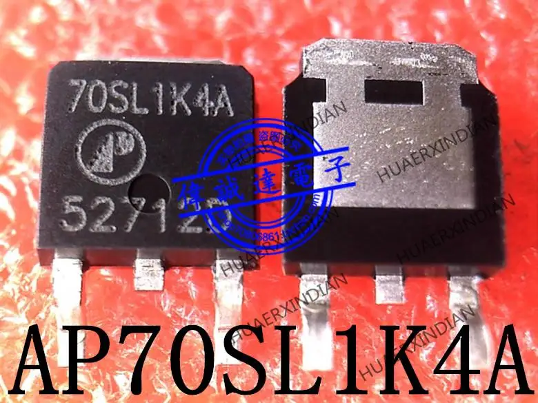 New Original AP70SL1K4AH  Printing 70SL1K4A  TO-252 In Stock