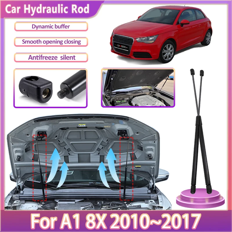 

Прочный автомобильный гидравлический стержень для Audi A1 8X MK1 2010 ~ 2017, телескопическая опора для переднего капота, аксессуары для инструментов 2011 2015