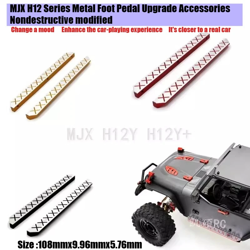 

MJX H12Y H12Y+ RC Remote Control Car Parts Metal Foot Pedal Car Shell Upgrade Decorative Parts Simulation OP