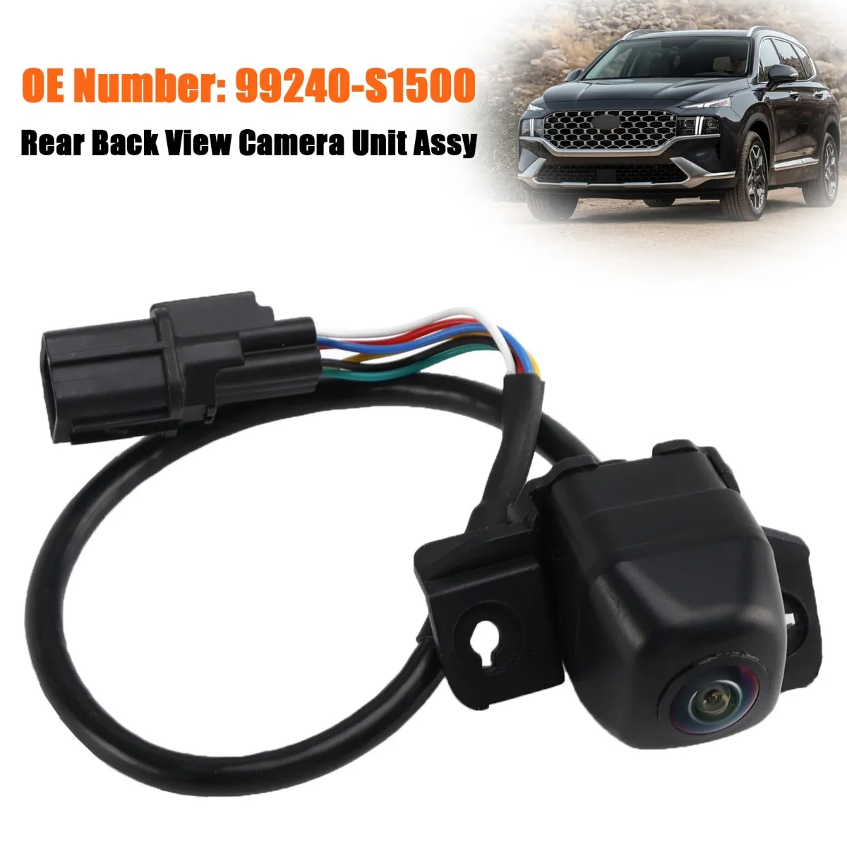 Rear Back View Camera Unit Assy 99240-S1500 For Hyundai Santa Fe 2021-2023 Replacement Parts
