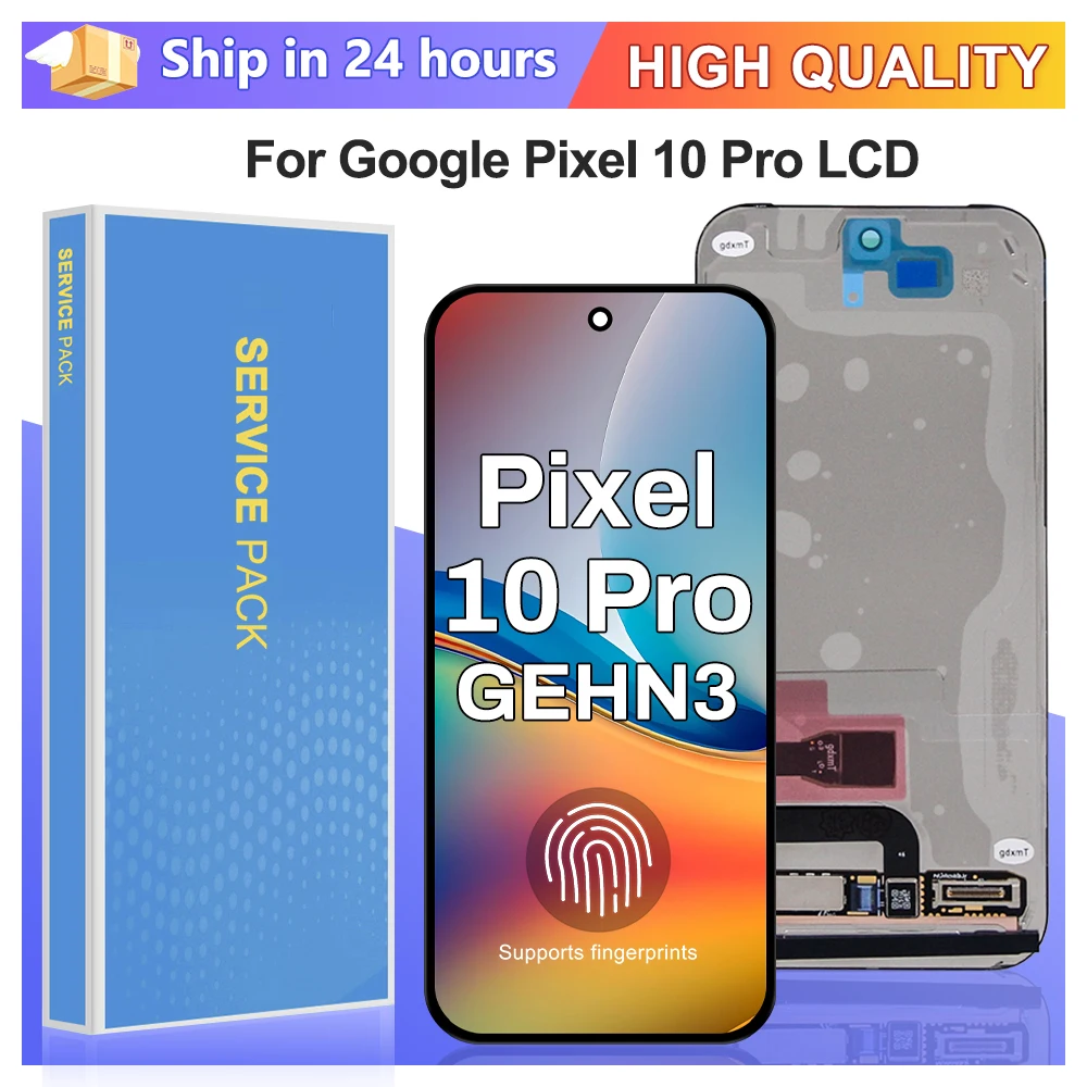 6.3'' AMOLED For Google Pixel 10 Pro LCD Display Touch Screen GEHN3 G4QUR GN4F5 High Quality Replacement parts