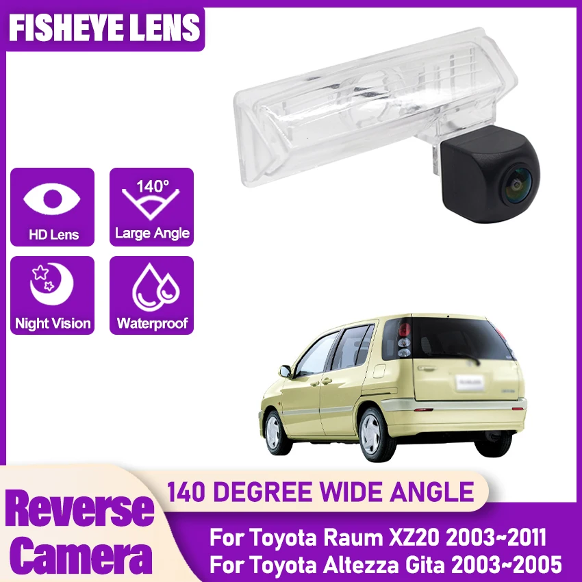 HD Night Vision Backup Rear View camera For Toyota Raum XZ20 2003~2011 Altezza Gita 2003~2005 Fisheye CCD license plate Camera