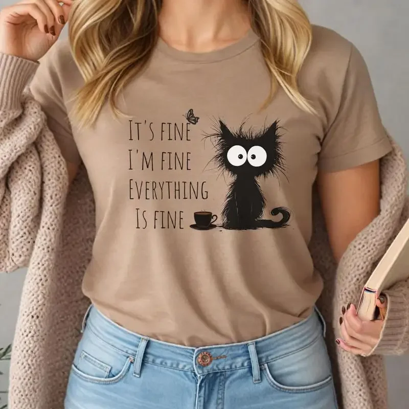 Funny It'S Fine T Shirt Sarcastic Everything Is Humorous For Sarcasm Lover Humor Him And Her