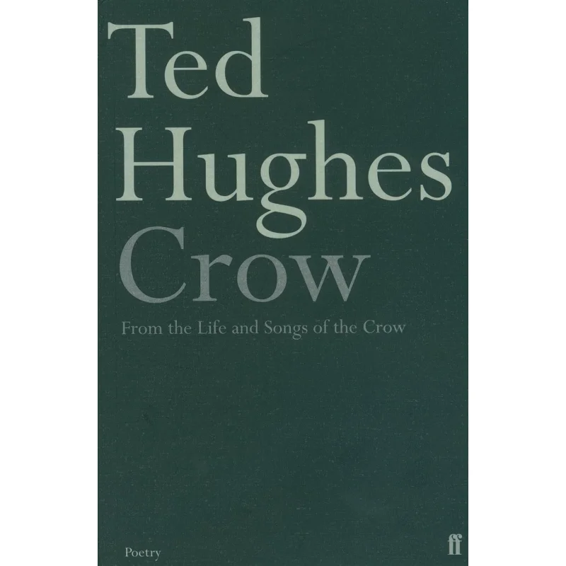 

Crow Ted Hughes Faber And Faber 9780571099153 Book
