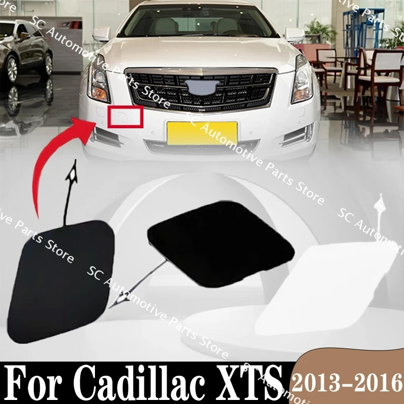 

For Cadillac XTS 2013 2014 2015 2016 2017 Auto Car Accessories Exterior Front Rear Bumper Towing Hook Eye Cap Lid Trailer Cover
