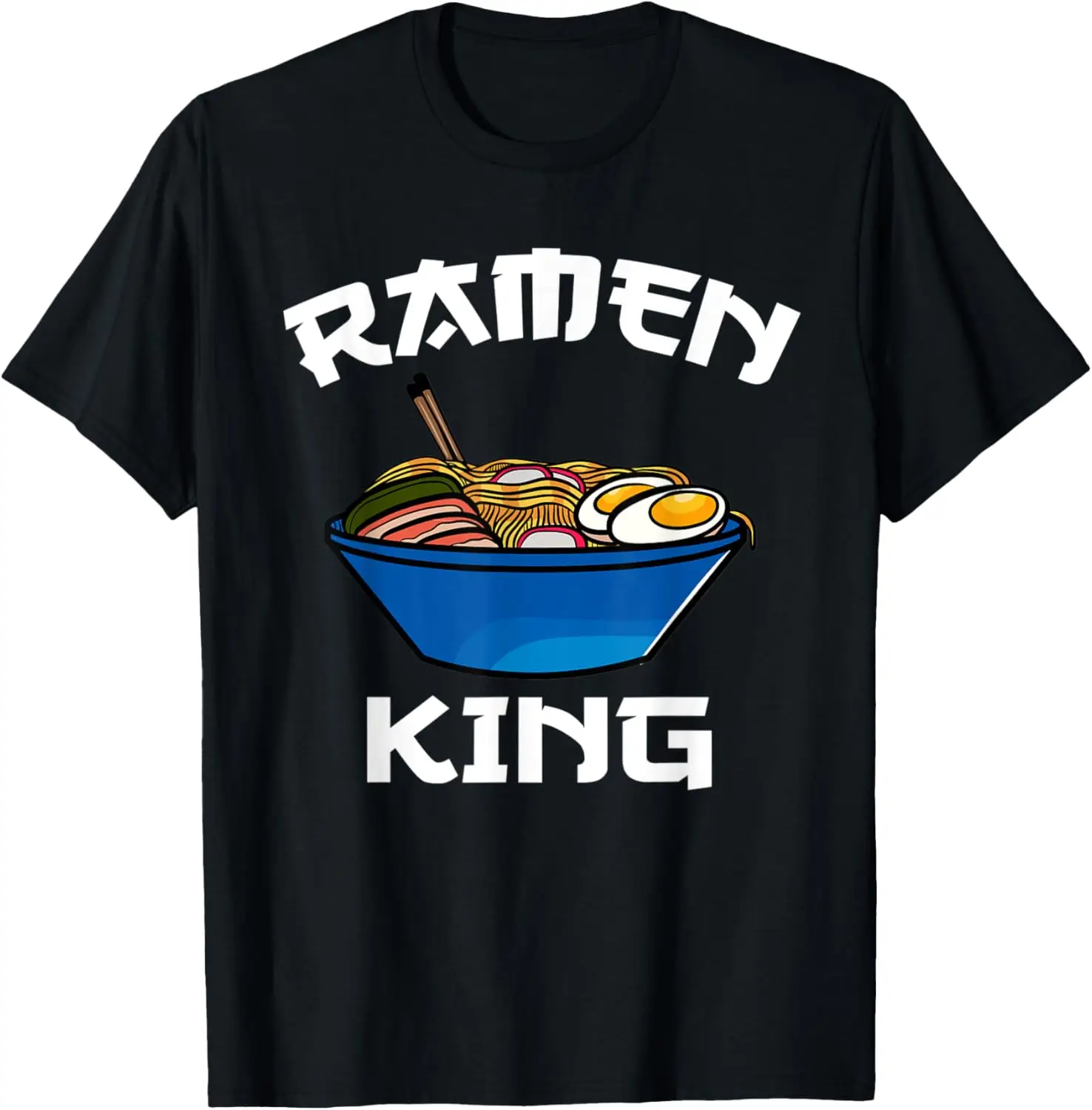 Ramen King Japanese Noodle Japanese T-Shirt