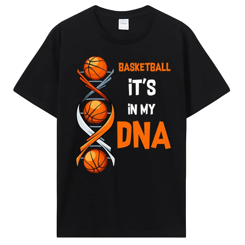 Basketball It's In My DNA Funny Player Team Sport T-Shirt Hip Hop Tshirts Tops Tees For Men Fitted Cotton Summer T Shirt