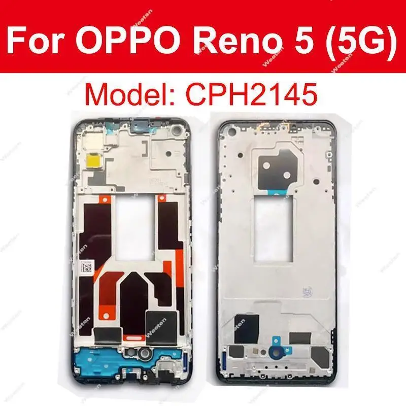 LCD Frame Houisng For OPPO Reno 7 8 Lite 5 6 7 8 5K 6Z 7Se 8Z 8T 4G 5G Front Cover LCD Frame Holder Case Parts