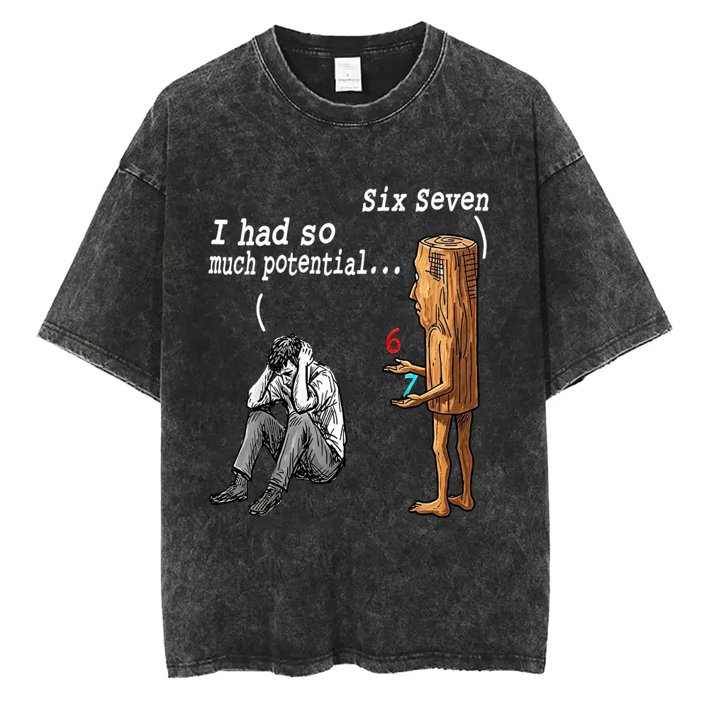 Washed Vintage Italian Brainrot Tung Tung Tung Sahur Six Seven I Had So Much Potential Funny Meme T-shirt Men Joke Humor Tshirt