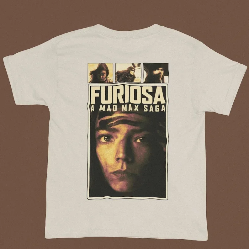 Furiosa A Mad Max Saga Shirt 2024, Furiosa Vintage Film Tee, Anya,5000  Gift for Movies Fans, Movie T-Shirt