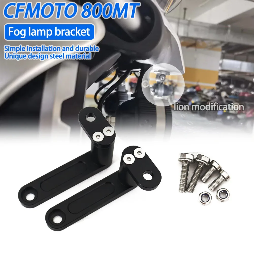 FOR CFMOTO 800MT Motorcycle Modification  Spotlights Fog lamp Bracket Accessories 2021 2022