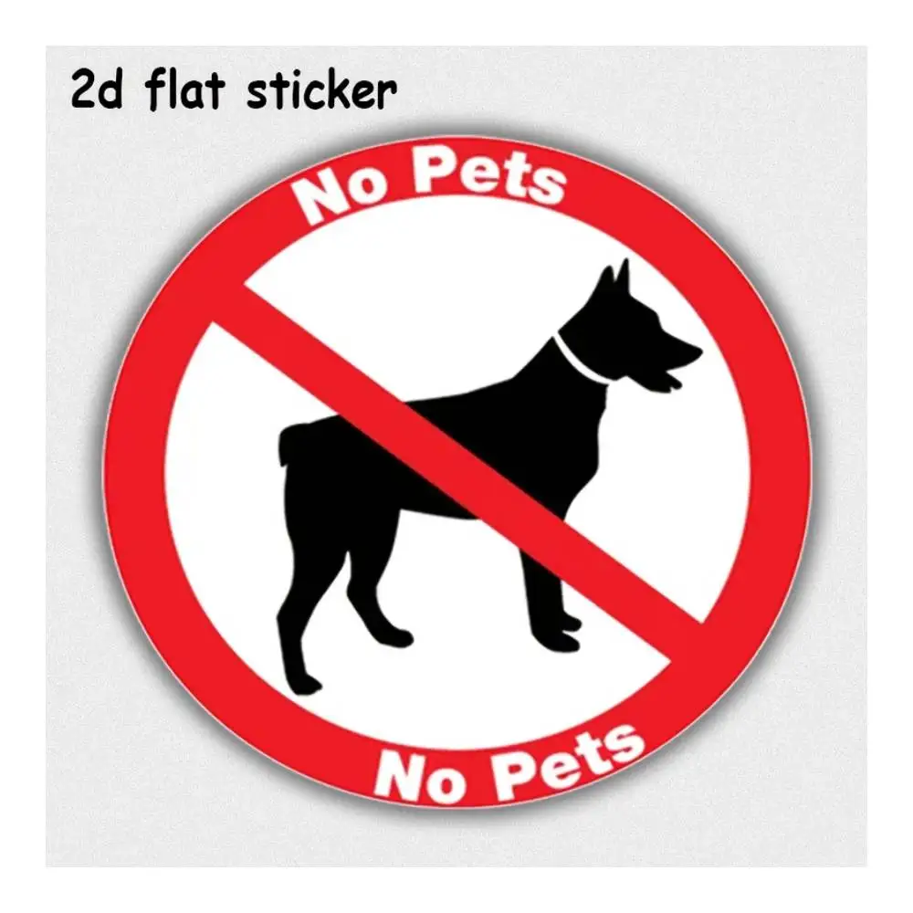 No Pets Allowed Sign Waterproof Vinyl Decal For Car Motorcycle Laptop Water Bottle Smooth Surfaces