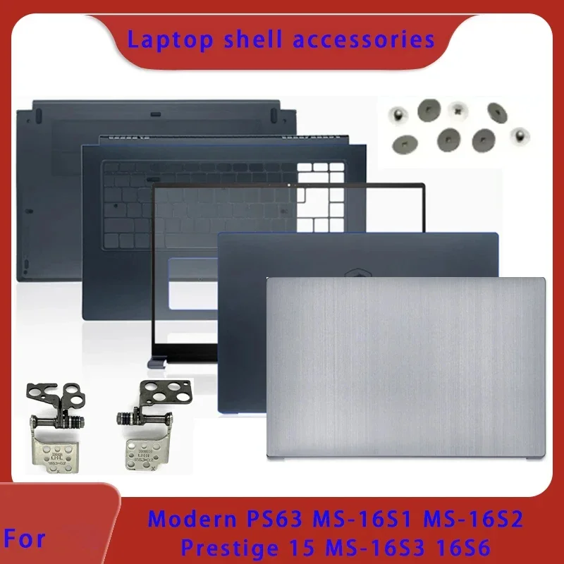 

Подходит для современного PS63 MS-16S1 16S2 16S3 Prestige 15 MS-16S3 16S6, верхняя крышка ЖК-экрана/передняя панель, шарнир/подставка для рук/нижняя часть