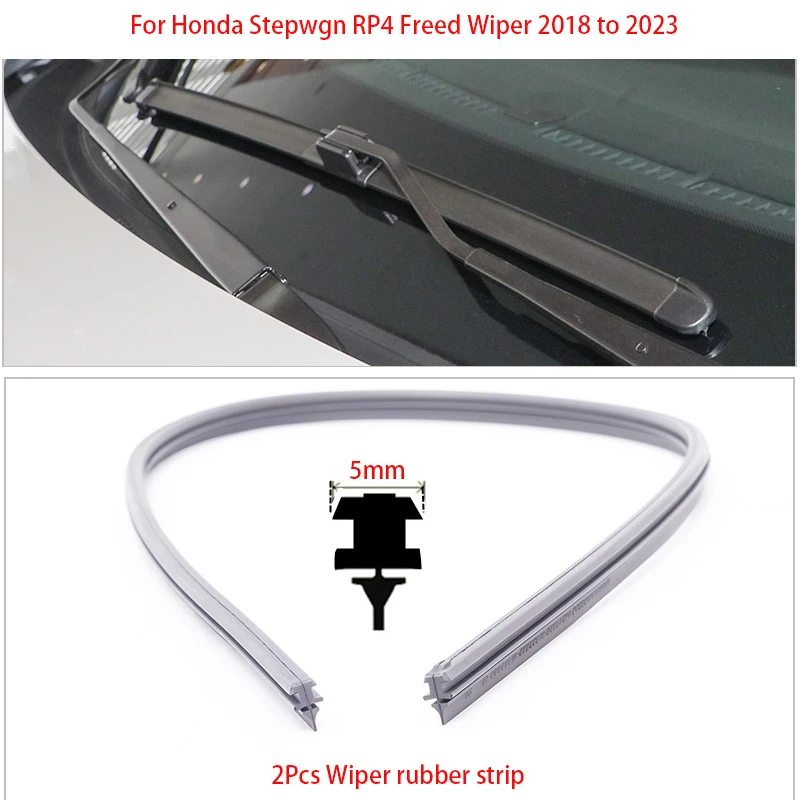 Wiper Refill Rubber Strip For Honda Stepwgn RP4 Freed 2018 2019 2020 2021 2022 2023 Wiper Blade Replacement