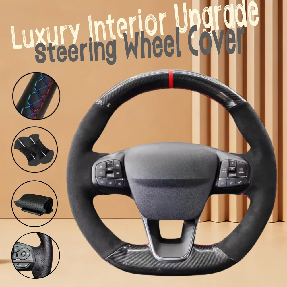 Customiz Suede Carbon Fiber Leather Car Steering Wheel Cover Mk4 St Line Focus ST 2019-2023 Steering Wrap Cover For Ford Focus
