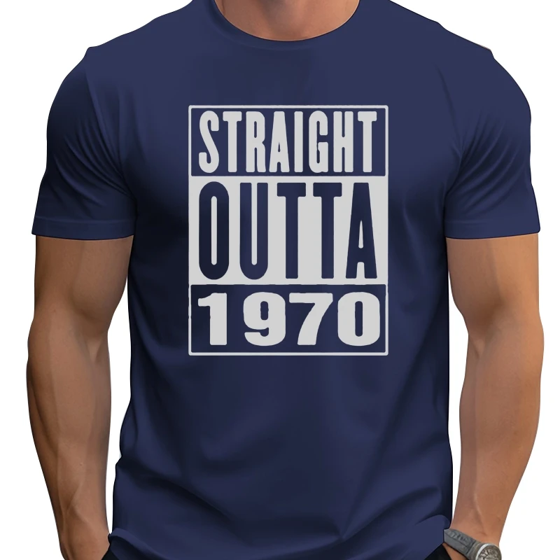 

Men T Shirt Straight outta 1970 Women t-shirt