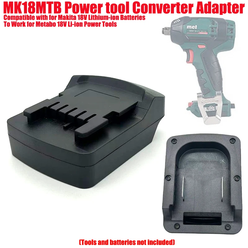MK18MTB Power Tool Battery Adapter Converter Compatible with For Makita 18V Li-Ion Batteries To Work for Metabo 18V Power Tools