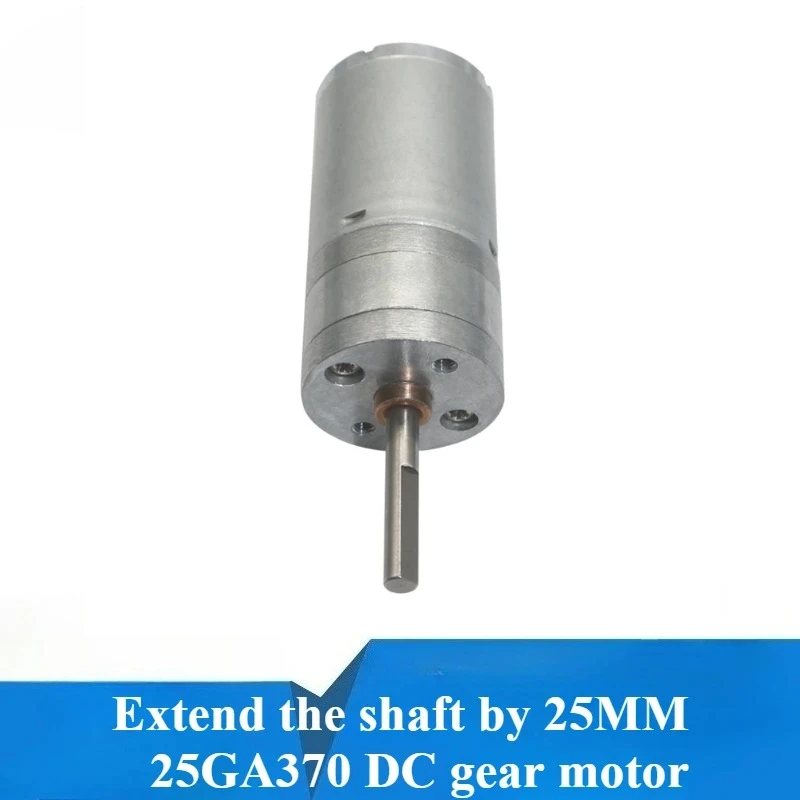 Motor reductor de CC 25GA370, 12V, 6V24V, baja velocidad, avance y retroceso, motor reductor de engranajes de torsión grande, eje largo
