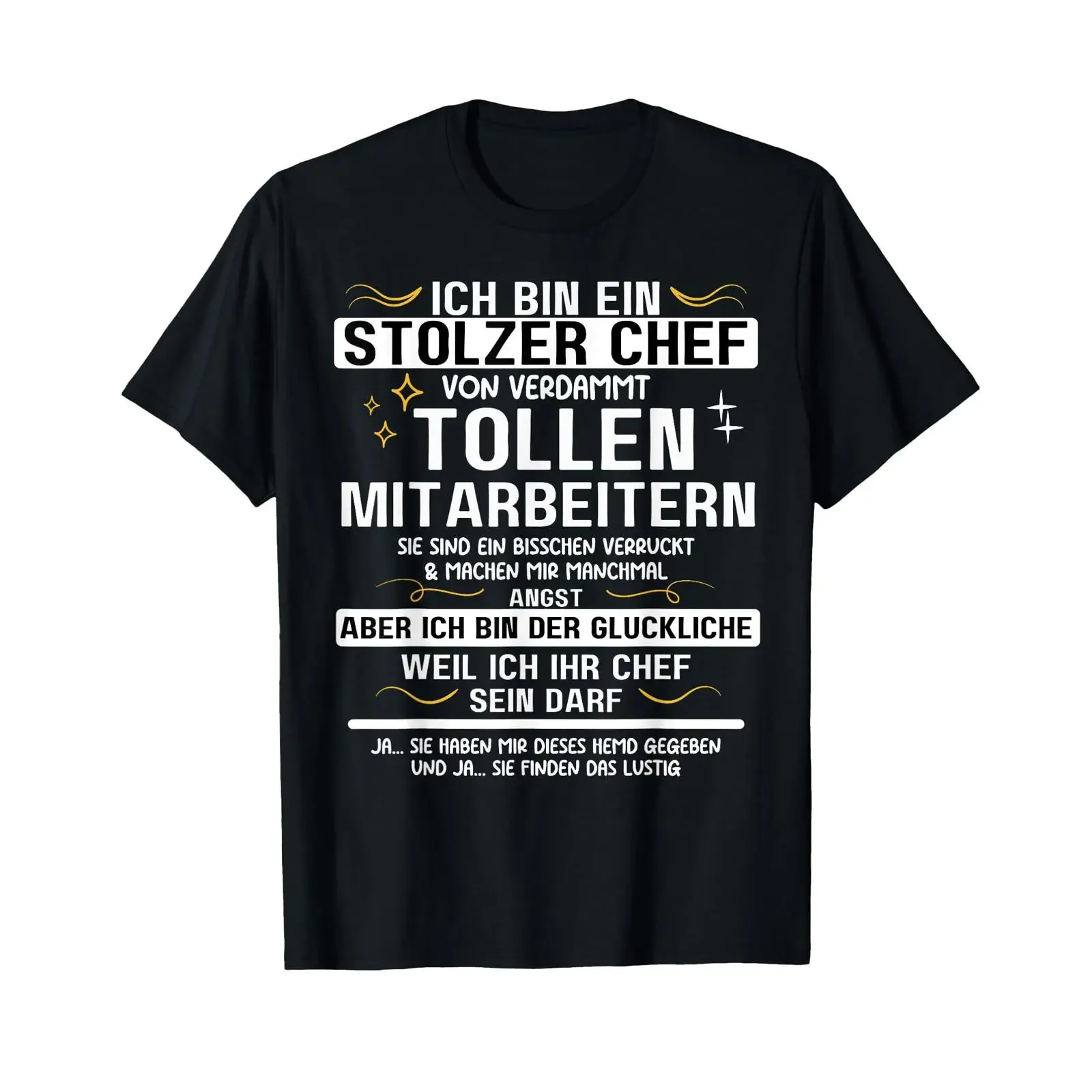 Футболка с немецким текстом «Ich Bin Ein Stolze Chef Von Verdammt Tollen Mitarbeiter», черная, винтажная, с эффектом потертости, с графическим принтом, стильная.